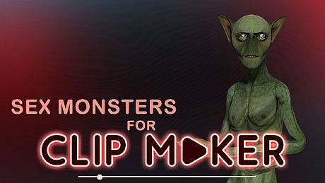 Sex monsters for Clip maker DLC