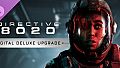 Directive 8020: Deluxe Edition Upgrade