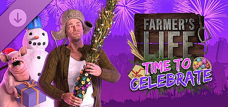 Farmer's Life - Time to Celebrate DLC DLC