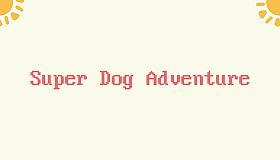 Super Dog Adventure