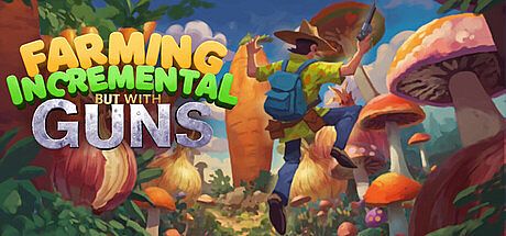 Farming Incremental But With Guns Game