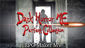 RPG Maker MV - Dark Horror ME Perfect Collection