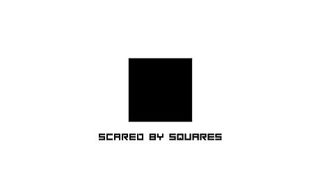 Scared by Squares Game