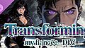 Transforming my fiancée - DLC
