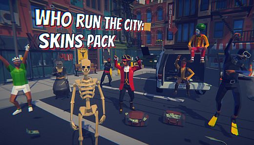 Who Run The City: Multiplayer - Skins Pack