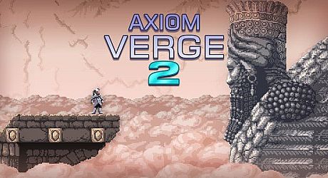 Axiom Verge 2 Game