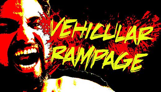 Vehicular Rampage