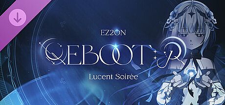 EZ2ON REBOOT : R - Lucent Soirée