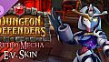 Dungeon Defenders - Retro Mecha E.V. Skin