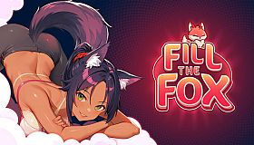 Fill The Fox - Free 18+ Adult Only Content