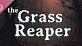 The Grass Reaper Soundtrack