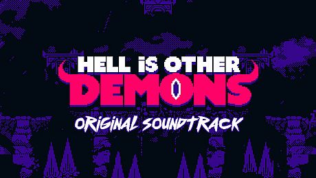 Hell is Other Demons - Soundtrack DLC