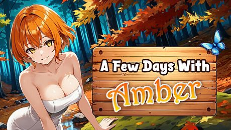A Few Days With : Amber Game