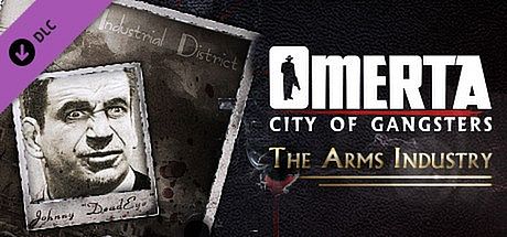 Omerta - City of Gangsters - The Arms Industry DLC DLC