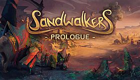 Sandwalkers - Prologue
