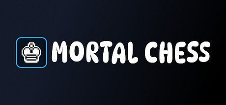 Mortal Chess