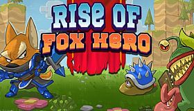 Rise of Fox Hero