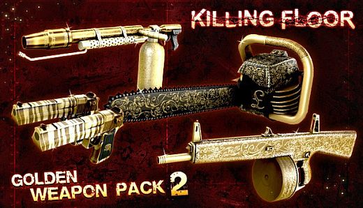 Killing Floor - Golden Weapon Pack 2