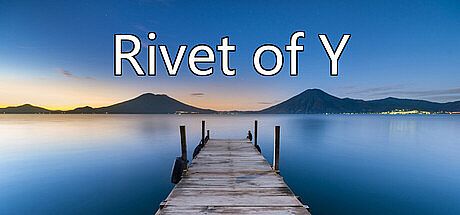 Rivet of Y Game