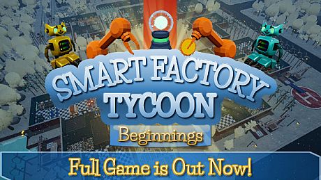 Smart Factory Tycoon: Beginnings Game