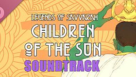 Legends of Savvarah: Children of the Sun Soundtrack