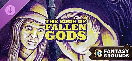 Fantasy Grounds - Dungeon Crawl Classics - The Book of Fallen Gods DLC
