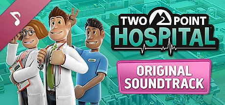 Two Point Hospital Soundtrack