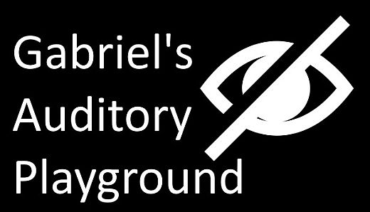 Gabriel's Auditory Playground