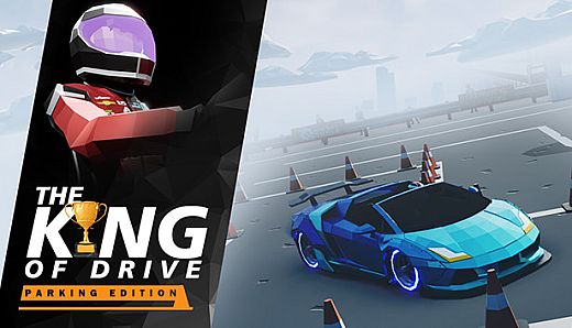 The King of Drive - Parking Edition