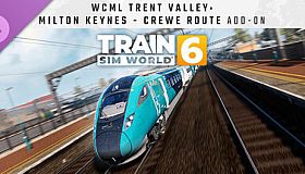 Train Sim World 6: West Coast Main Line Trent Valley: Milton Keynes - Crewe Route Add-On