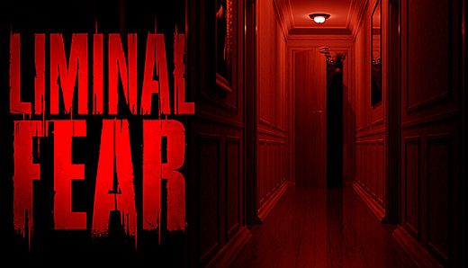 LIMINAL FEAR
