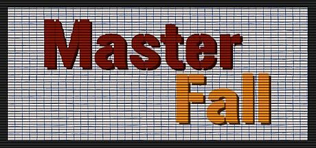 Master Fall