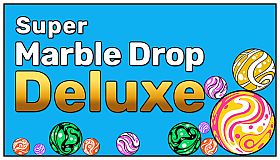 Super Marble Drop Deluxe