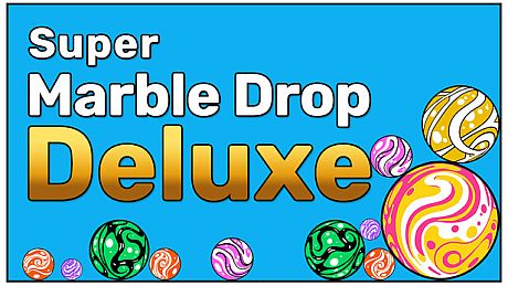 Super Marble Drop Deluxe Game
