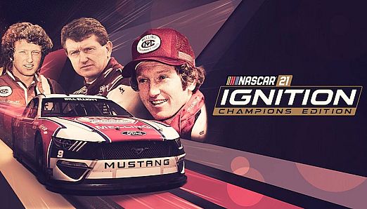 NASCAR 21: Ignition - Champions Edition