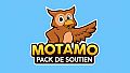 Motamo – Pack de soutien