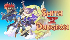 Smith & Dungeon: Crafting the Legendary Weapons