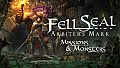 Fell Seal: Arbiter's Mark - Missions and Monsters