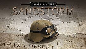 Order of Battle: Sandstorm