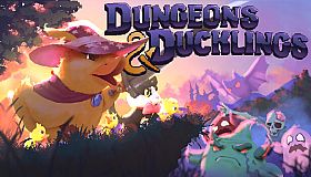 Dungeons and Ducklings