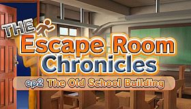 The Escape Room Chronicles ep2:The Old School Building