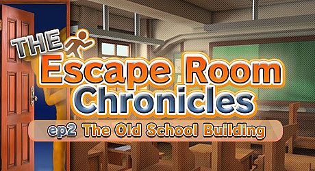 The Escape Room Chronicles ep2:The Old School Building Game
