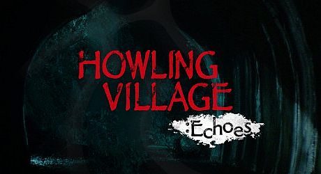 Howling Village: Echoes Game