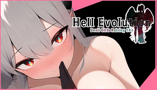 Hell Evolution – Devil Girls Raising (R-18)