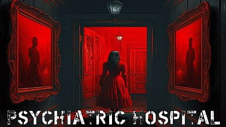 Psychiatric Hospital Game