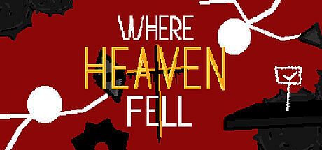 Where Heaven Fell Game