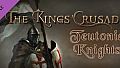The Kings' Crusade: Teutonic Knights
