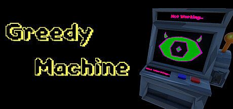 Greedy Machine