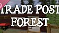 Trade Post Forest Soundtrack