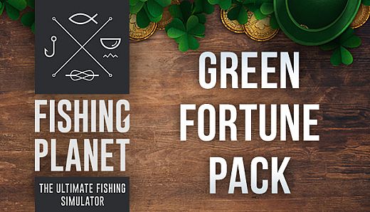 Fishing Planet: Green Fortune Pack